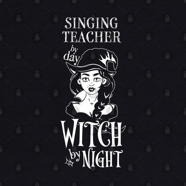Singing Teacher by Day Witch By Night by LookFrog